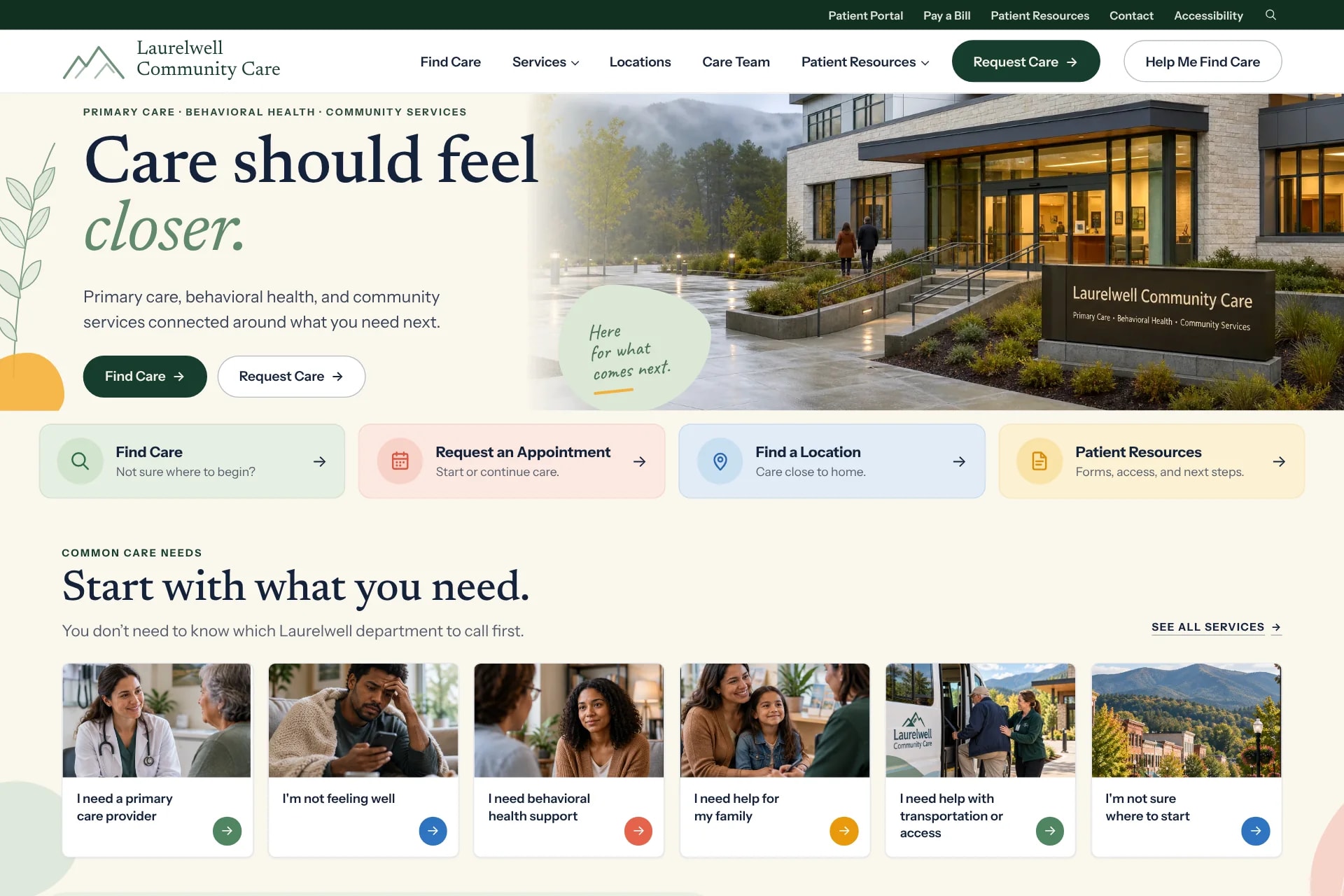 The Laurelwell website: navigation, the headline Care should feel closer, quick paths to find care and request an appointment, and common care needs.